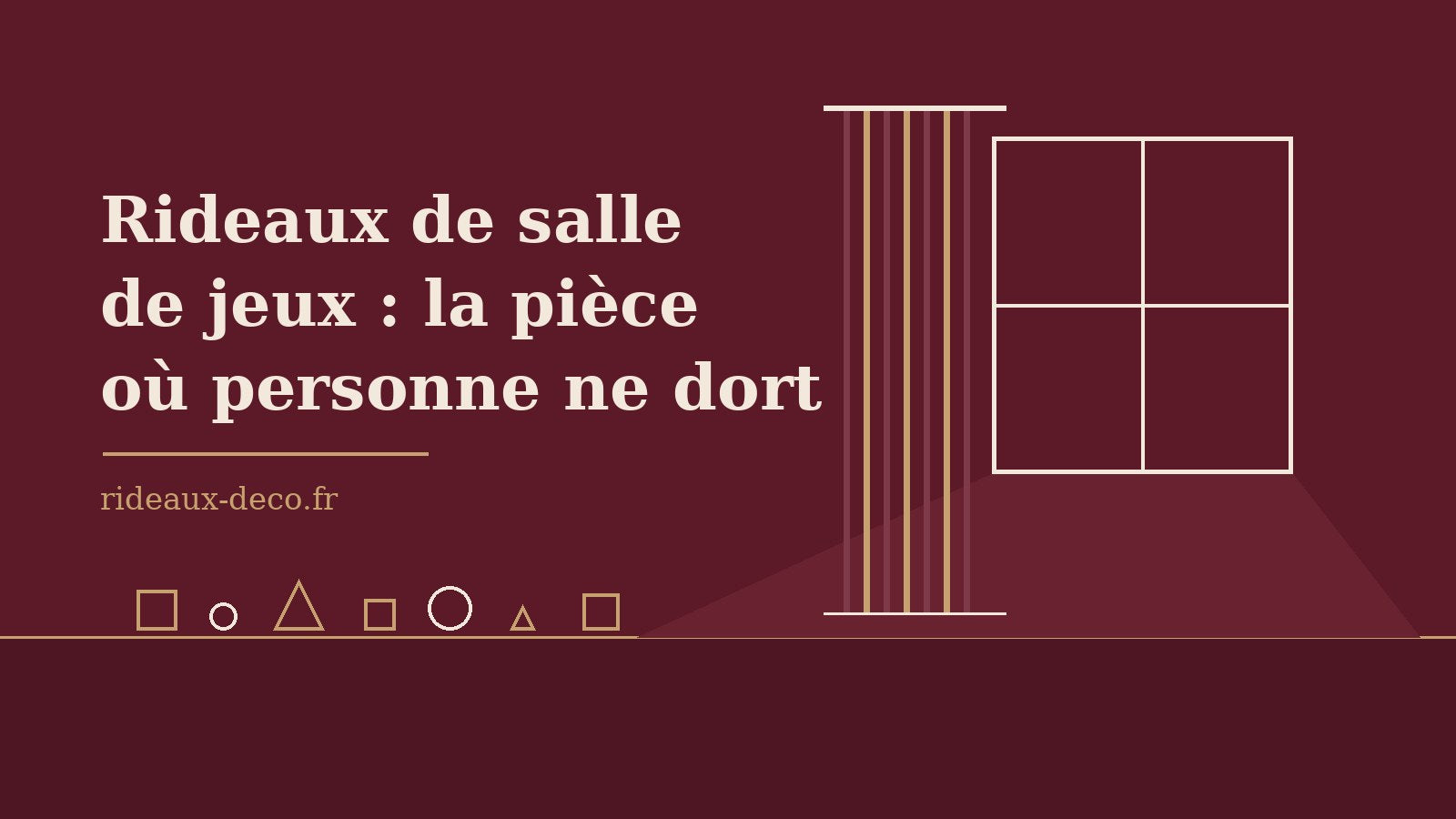 Rideaux de salle de jeux : lumière au sol et rideau qui dégage la fenêtre